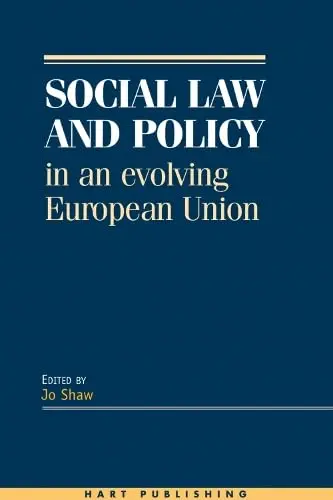 Cover of Social Law and Policy in an Evolving European Union