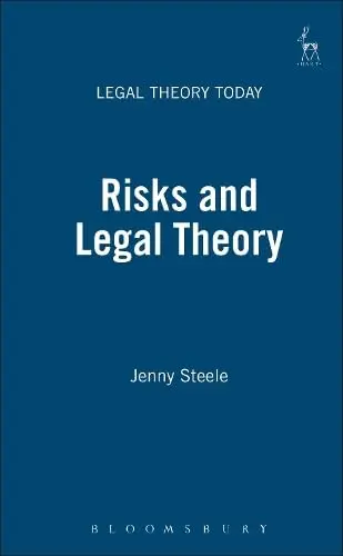 Cover of Risks and Legal Theory. Legal Theory Today