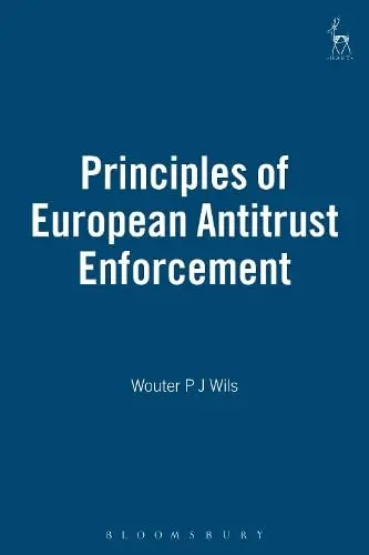 Cover of Principles of European Antitrust Enforcement