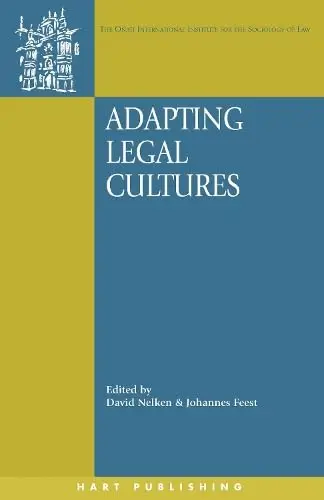 Cover of Adapting Legal Cultures. Onati International Series in Law and Society