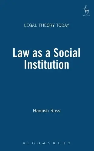 Cover of Law as a Social Institution. Legal Theory Today