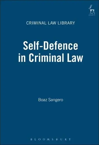 Cover of Self-Defence in Criminal Law. Criminal Law Library., Volume 1