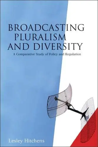 Cover of Broadcasting Pluralism and Diversity