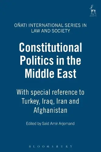 Cover of Constitutional Politics in the Middle East