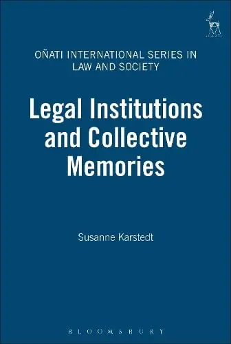 Cover of Legal Institutions and Collective Memories