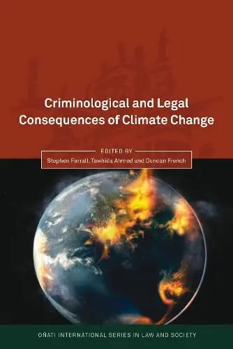 Cover of Criminological and Legal Consequences of Climate Change