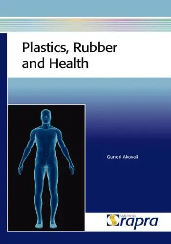 Cover of Plastics, Rubber and Health
