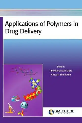 Cover of Applications of Polymers in Drug Delivery