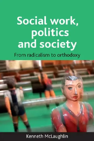 Cover of Social Work, Politics and Society