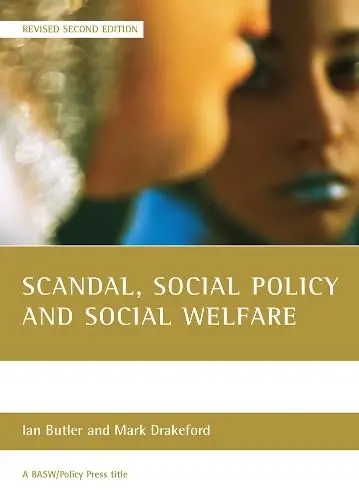 Cover of Scandal, Social Policy and Social Welfare