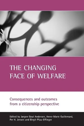 Cover of The Changing Face of Welfare