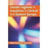 Cover of Gender Regimes in Transition in Central and Eastern Europe