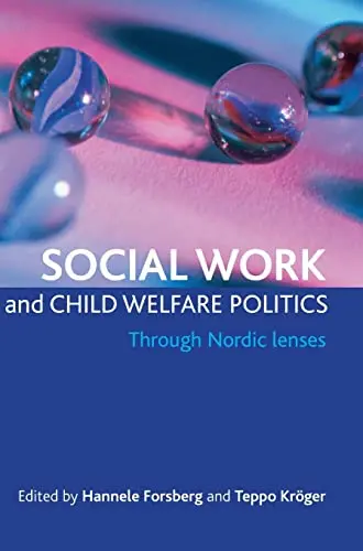 Cover of Social work and child welfare politics