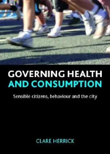 Cover of Governing Health and Consumption