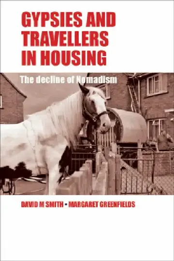 Cover of Gypsies and Travellers in Housing