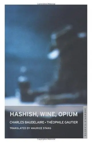 Cover of Hashish, Wine, Opium