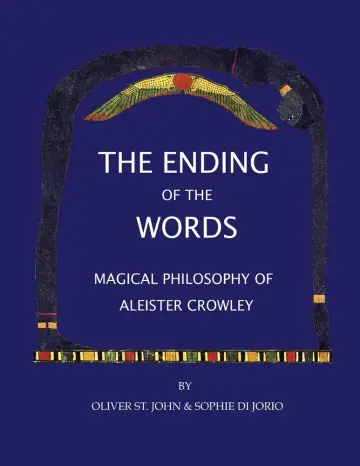 Cover of The Ending of the Words - Magical Philosophy of Aleister Crowley