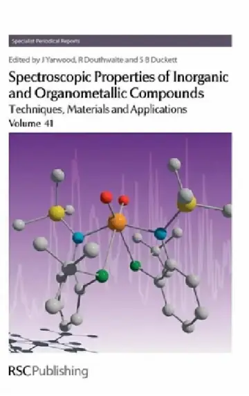 Cover of Spectroscopic Properties of Inorganic and Organometallic Compounds