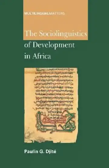Cover of The Sociolinguistics of Development in Africa