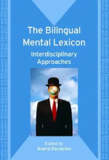 Cover of The Bilingual Mental Lexicon