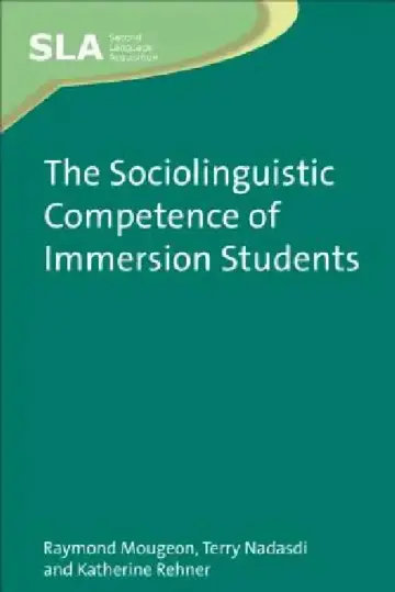 Cover of The Sociolinguistic Competence of Immersion Students