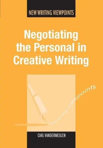 Cover of Negotiating the Personal in Creative Writing