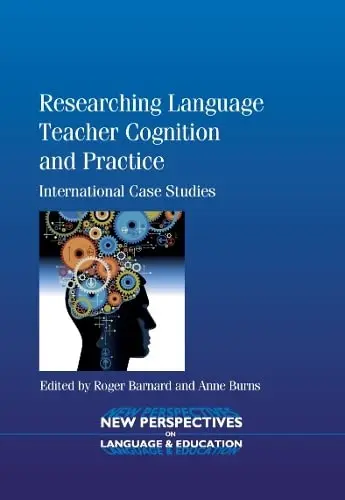 Cover of Researching Language Teacher Cognition and Practice