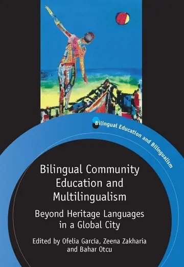 Cover of Bilingual Community Education and Multilingualism