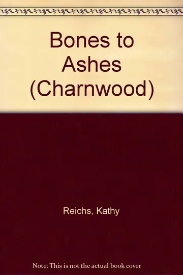 Cover of Bones to Ashes
