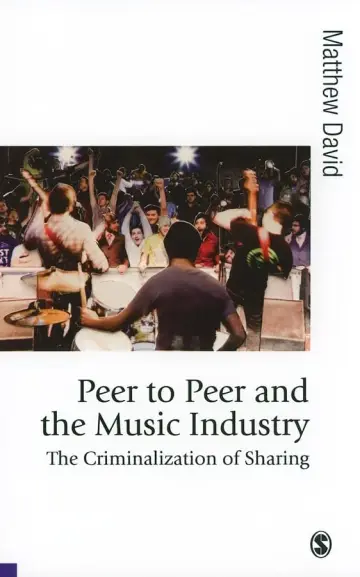 Cover of Peer to Peer and the Music Industry