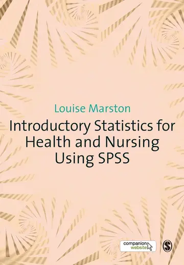 Cover of Introductory Statistics for Health and Nursing Using SPSS