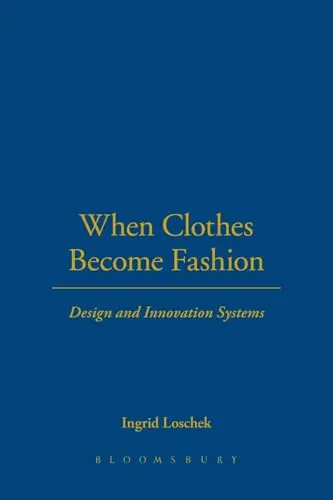 Cover of When Clothes Become Fashion