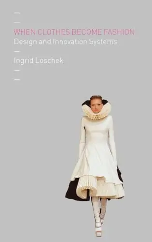Cover of When Clothes Become Fashion