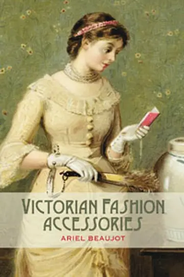 Cover of Victorian Fashion Accessories