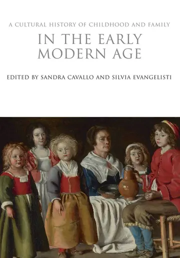 Cover of A Cultural History of Childhood and Family in the Early Modern Age