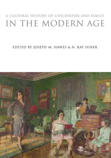Cover of A Cultural History of Childhood and Family in the Modern Age