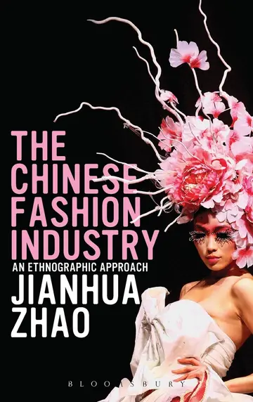 Cover of The Chinese Fashion Industry