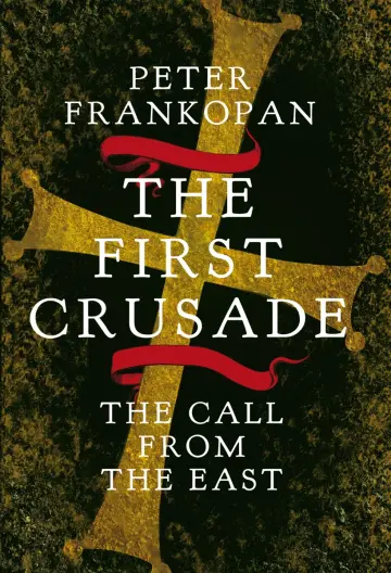 Cover of The First Crusade