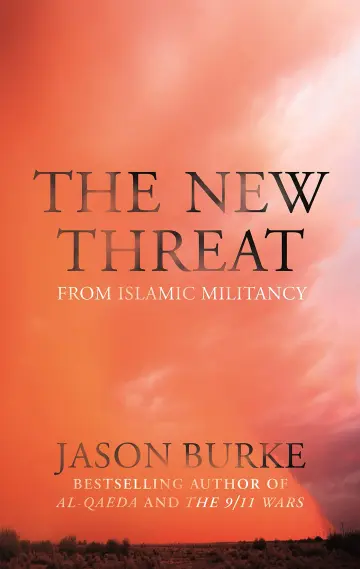 Cover of The New Threat from Islamic Militancy