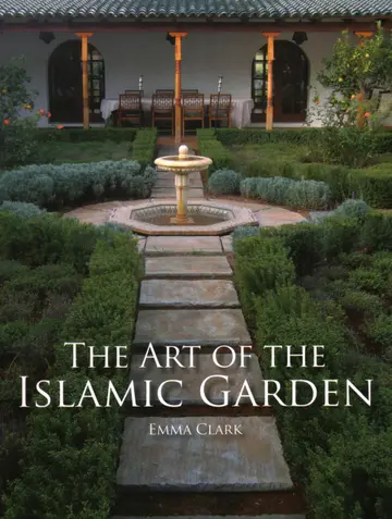 Cover of The Art of the Islamic Garden