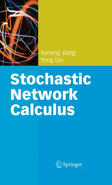 Cover of Stochastic Network Calculus