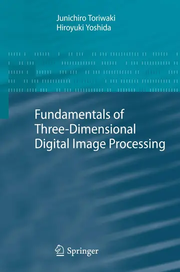 Cover of Fundamentals of Three-Dimensional Digital Image Processing