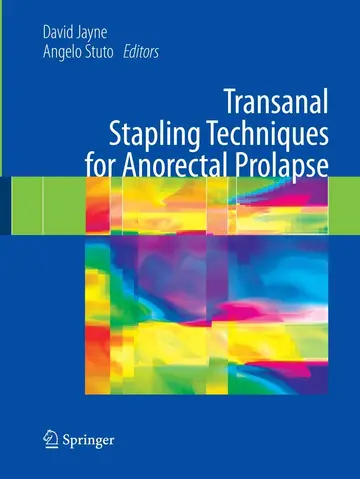 Cover of Transanal Stapling Techniques for Anorectal Prolapse