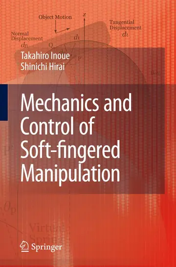Cover of Mechanics and Control of Soft-fingered Manipulation