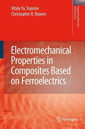Cover of Electromechanical Properties in Composites Based on Ferroelectrics