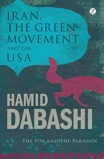 Cover of Iran, the Green Movement and the USA