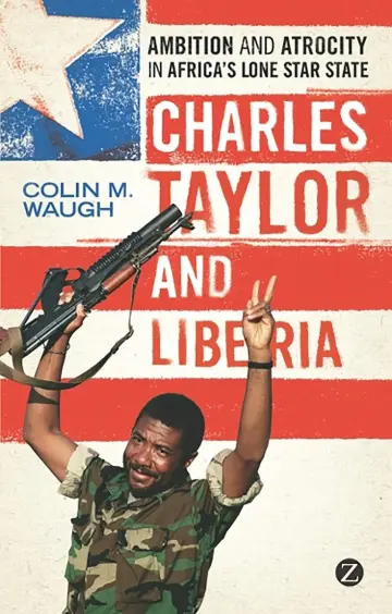 Cover of Charles Taylor and Liberia