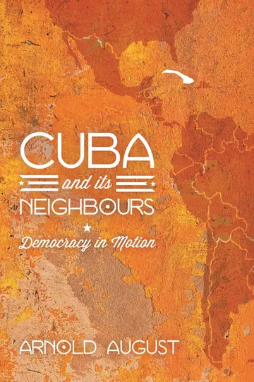 Cover of Cuba and Its Neighbours