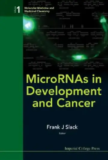 Cover of Micrornas in Development and Cancer (V1)