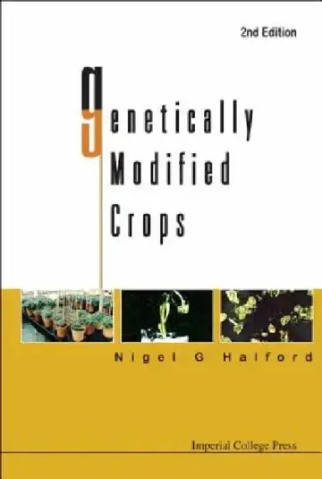 Cover of Genetically Modified Crops, 2nd Edition